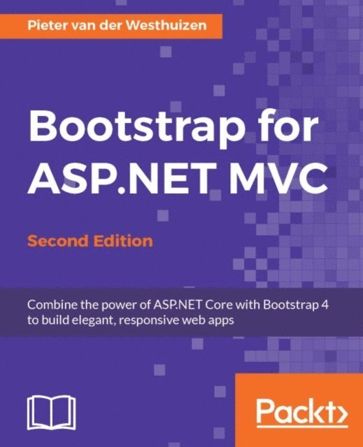 Pieter van der Westhuizen - Bootstrap for ASP.NET MVC, E-bok