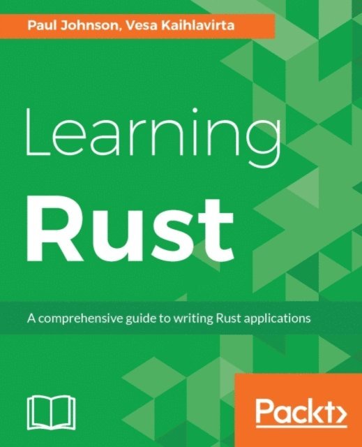 Kaihlavirta Vesa Kaihlavirta, Johnson Paul Johnson - Learning Rust, E-bok