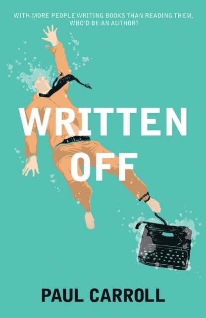 Paul Carroll - Written Off, E-bok