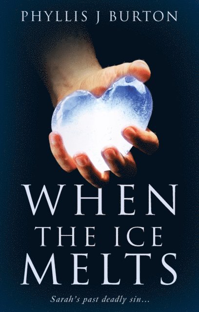 Phyllis J. Burton - When the Ice Melts, E-bok