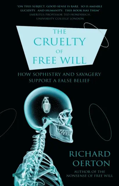 Richard Oerton - Cruelty of Free Will, E-bok. Tillgänglighet: Lägg i varukorg