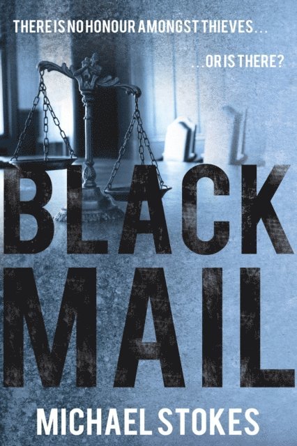 Michael Stokes - Blackmail, E-bok