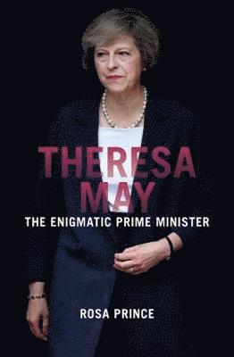 Rosa Prince - Theresa May, Häftad. Tillgänglighet: Lägg i varukorg