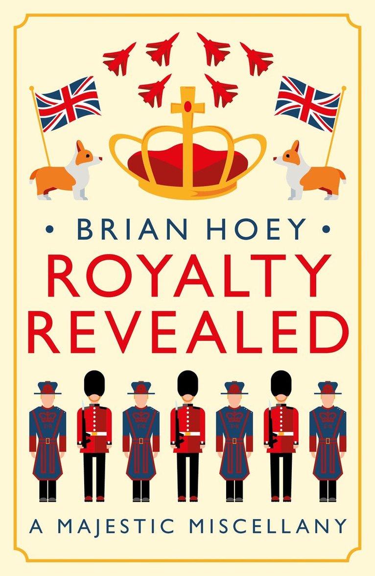 Brian Hoey - Royalty Revealed, Häftad