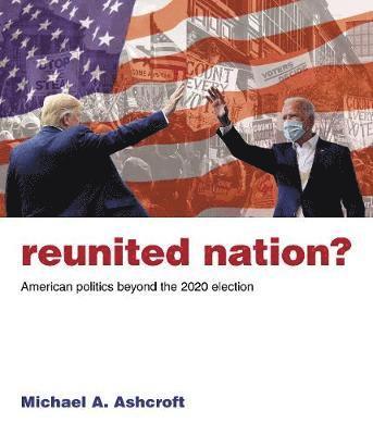Michael Ashcroft - Reunited Nation?, Häftad