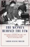 The Women Behind the Few