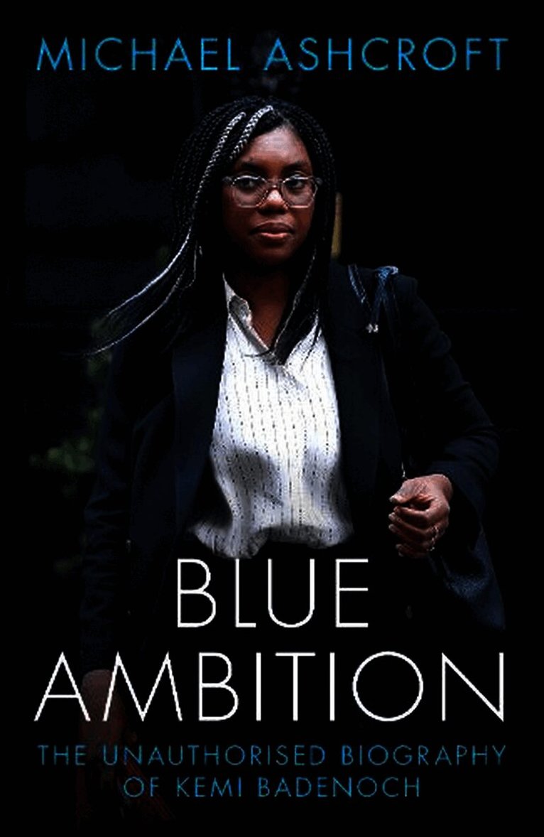 Michael Ashcroft - Blue Ambition, Inbunden