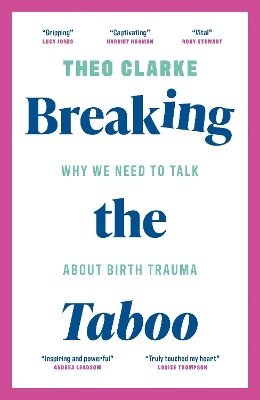 Theo Clarke - Breaking the Taboo, Inbunden. Tillgänglighet: Lägg i varukorg