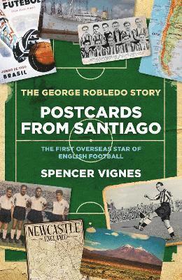 Spencer Vignes - Postcards From Santiago, Inbunden. Tillgänglighet: Lägg i varukorg
