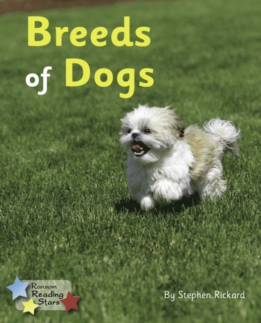 Stephen Rickard - Breeds of Dogs, E-bok