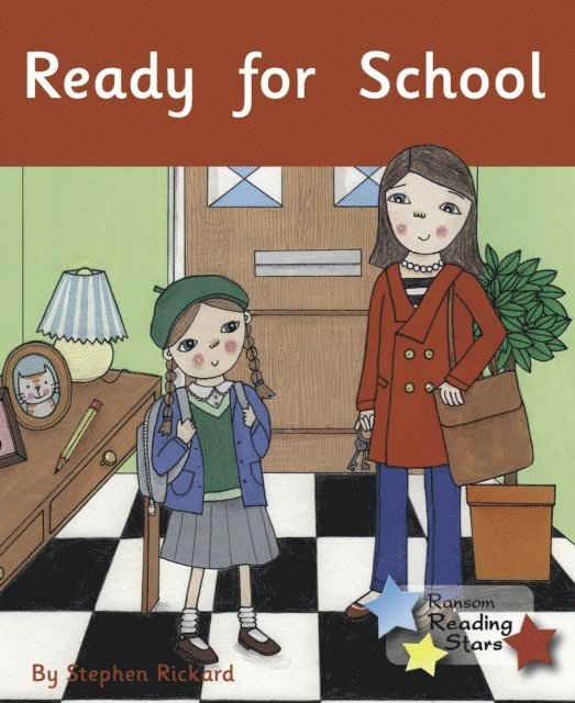 Stephen Rickard - Ready for School, E-bok