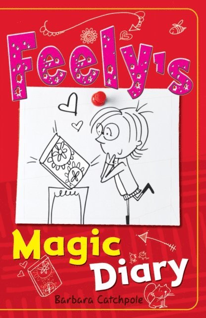 Barbara Catchpole - Feely's Magic Diary, E-bok