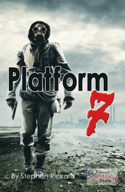 Stephen Rickard - Platform 7, E-bok