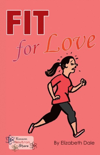 Elizabeth Dale - Fit for Love, E-bok