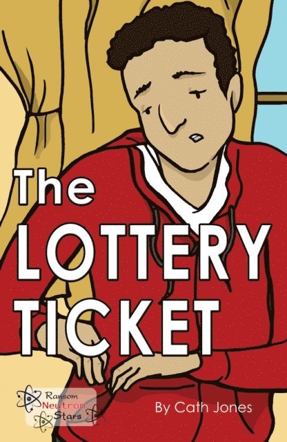 Cath Jones - Lottery Ticket, E-bok