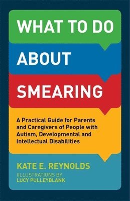Kate E. Reynolds - What to Do about Smearing, Häftad