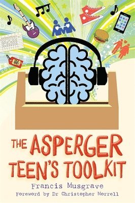 Francis Musgrave - Asperger Teen's Toolkit, Häftad. Tillgänglighet: Lägg i varukorg