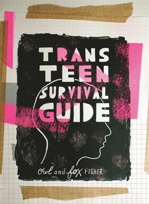 Fox Fisher, Owl Fisher - Trans Teen Survival Guide, Häftad. Tillgänglighet: Lägg i varukorg