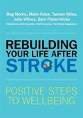 Rebuilding Your Life after Stroke