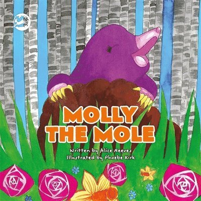 Alice Reeves - Molly the Mole, Inbunden. Tillgänglighet: Lägg i varukorg