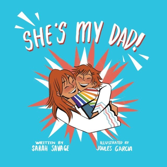 Sarah Savage - She's My Dad!, E-bok