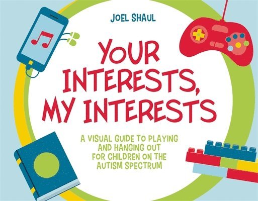 Joel Shaul - Your Interests, My Interests, Inbunden. Tillgänglighet: Tillfälligt slut