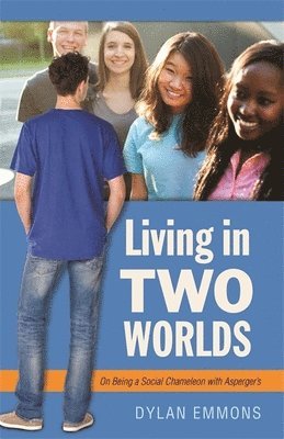 Dylan Emmons - Living in Two Worlds, Häftad. Tillgänglighet: Lägg i varukorg