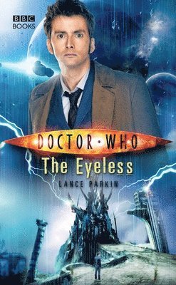 Lance Parkin - Doctor Who: The Eyeless, Häftad