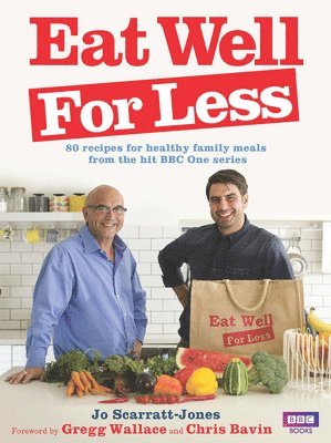 Jo Scarratt-Jones - Eat Well for Less, Häftad. Tillgänglighet: Lägg i varukorg