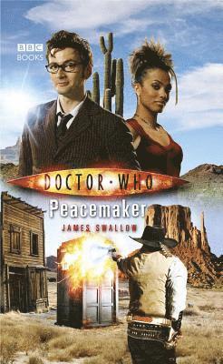 James Swallow - Doctor Who: Peacemaker, Häftad