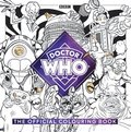 Official Doctor Who Colouring Book