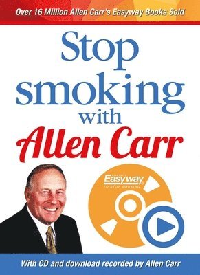 Allen Carr - Stop Smoking with Allen Carr, Häftad