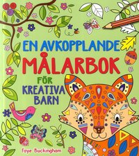 e-Bok En avkopplande målarbok för kreativa barn