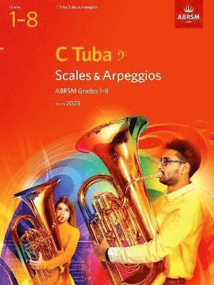 ABRSM, Abrsm - Scales and Arpeggios for C Tuba (bass clef), ABRSM Grades 1-8, from 2023, Övrigt