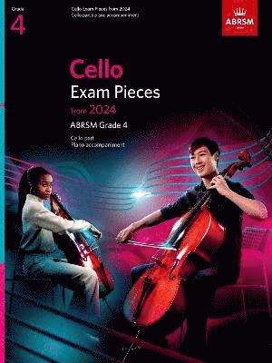 ABRSM - Cello Exam Pieces from 2024, ABRSM Grade 4, Cello Part & Piano Accompaniment, Övrigt