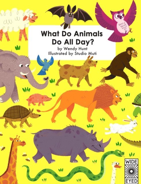 Wendy Hunt - What Do Animals Do All Day?, E-bok