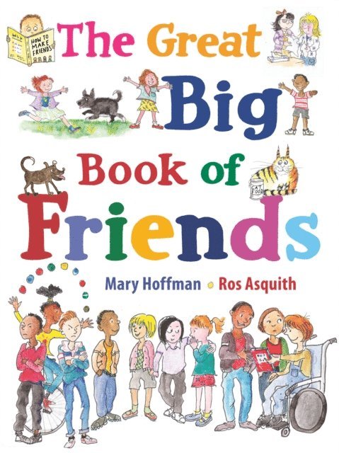 Mary Hoffman - Great Big Book of Friends, E-bok