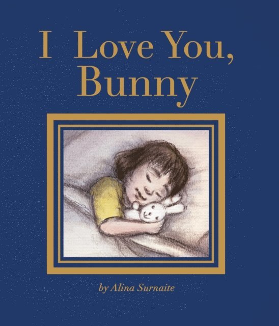 Alina Surnaite - I Love You, Bunny, E-bok