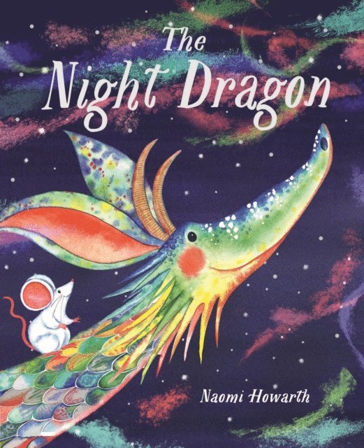 Naomi Howarth - Night Dragon, E-bok