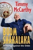 Timmy McCarthy - Boomshakalaka, Häftad
