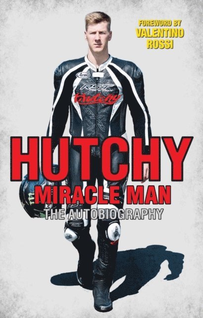 Ian Hutchinson - Hutchy - Miracle Man, E-bok