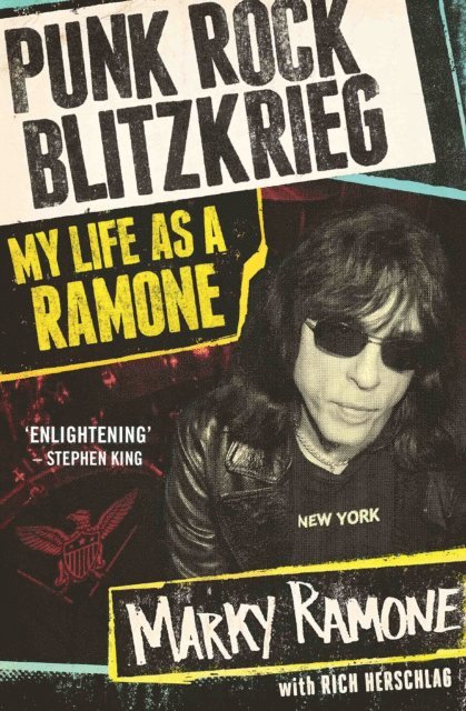 Marky Ramone - Punk Rock Blitzkrieg - My Life As A Ramone, E-bok