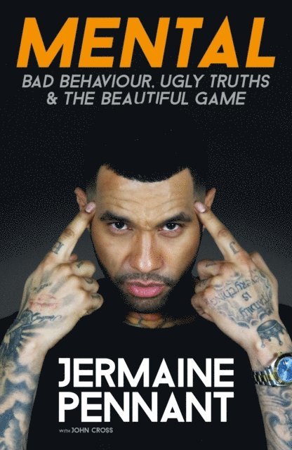John Cross, Jermaine Pennant - Mental, E-bok