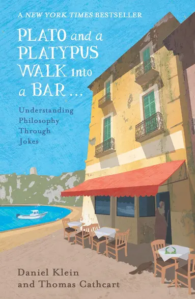 Daniel Klein, Thomas Cathcart - Plato and a Platypus Walk Into a Bar, Häftad
