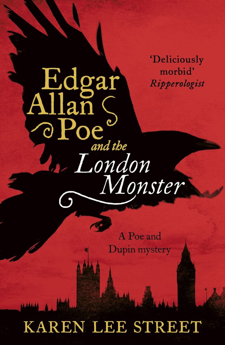 Karen Lee Street - Edgar Allan Poe and The London Monster, Häftad