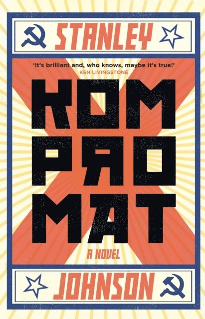 Stanley Johnson - Kompromat, E-bok