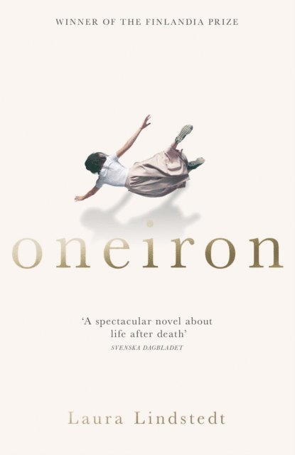 Laura Lindstedt - Oneiron, E-bok