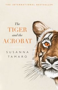 The Tiger and the Acrobat