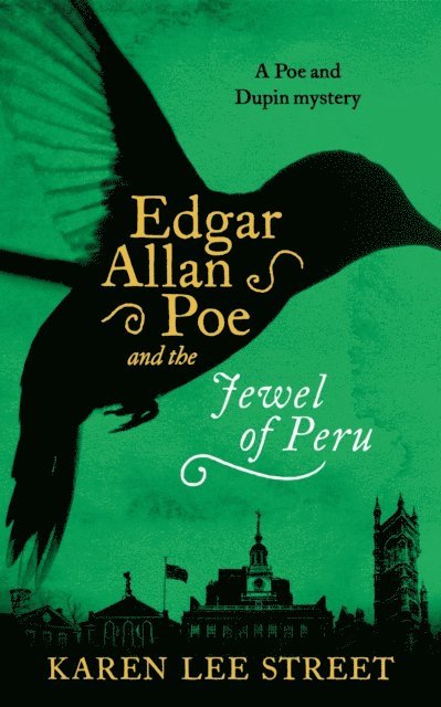 Karen Lee Street - Edgar Allan Poe and the Jewel of Peru, E-bok