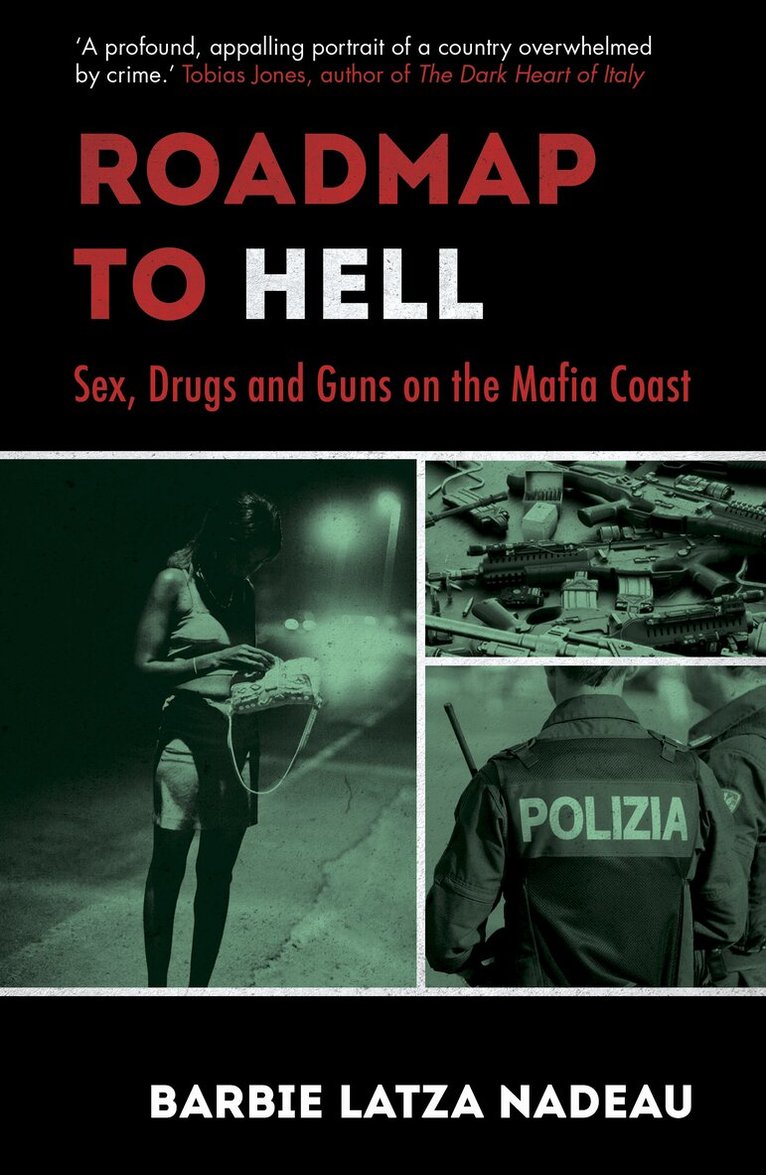 Barbie Latza Nadeau - Roadmap to Hell, Häftad. Tillgänglighet: Tillfälligt slut
